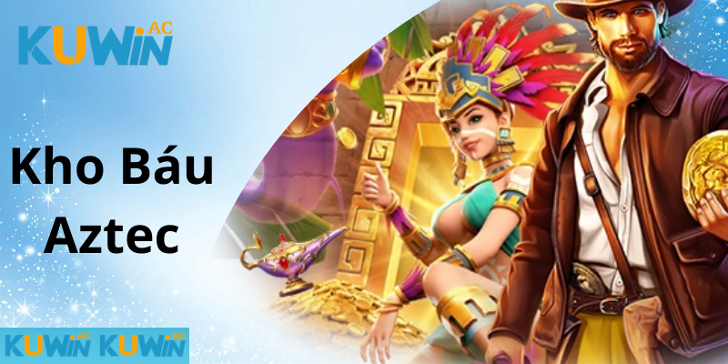 Kho-Bau-Aztec